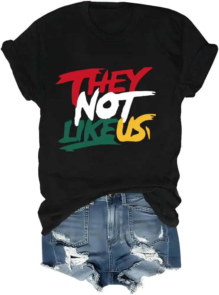 They Not Like Us Shirt They Not Like Us T-Shirt They Not Like Us Tshirt Women Clothing